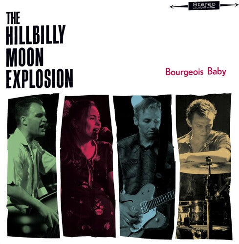 The Hillbilly Moon Explosion - Bourgeois Baby (Vinyl LP) - Pale Blue Dot Records
