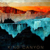 King Canyon - King Canyon (Vinyl LP)