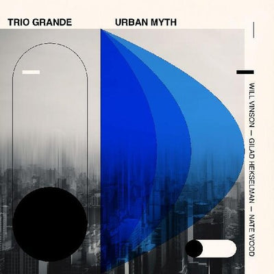 Trio Grande: Urban Myth (Vinyl LP)
