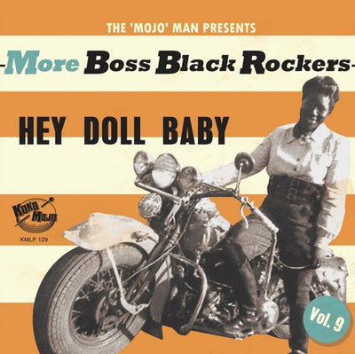 Various Artists - More Boss Black Rockers 9: Hey Doll Baby (Various Artists) (Vinyl LP) - Pale Blue Dot Records