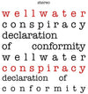 Wellwater Conspiracy - Declaration Of Conformity - Red Splatter Colored Vinyl (Vinyl LP)