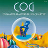 Dynamite Masters Blues Quartet (Dmbq) - COG (Vinyl LP) - Pale Blue Dot Records
