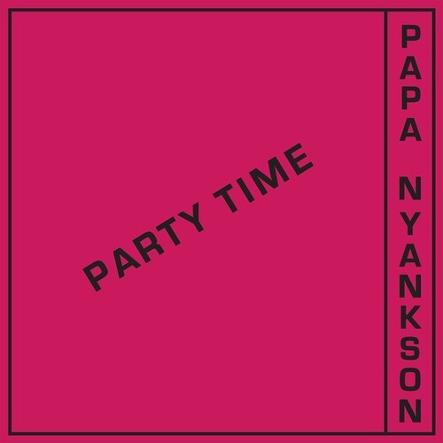 Papa Yankson - Party Time (Vinyl LP) - Pale Blue Dot Records