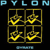 Pylon - Gyrate (Vinyl LP) - Pale Blue Dot Records