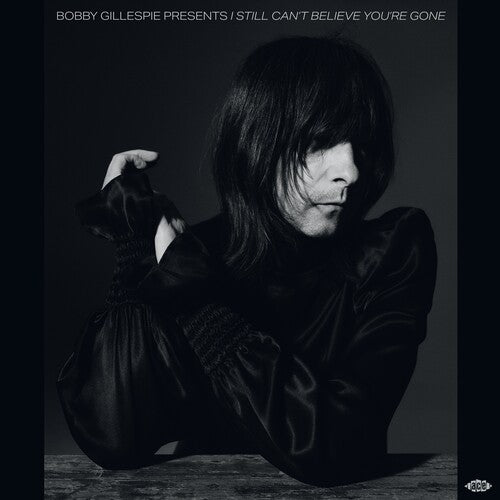Bobby Gillespie - Bobby Gillespie Presents I Still Can't Believe You're Gone / Various (Vinyl LP) - Pale Blue Dot Records