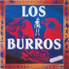 Los Burros - Rebuznos De Amor - 140gm Vinyl (Vinyl LP)