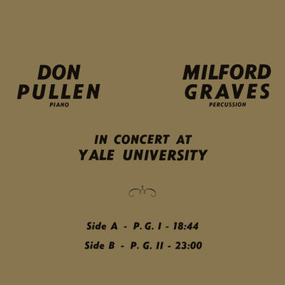 Milford Graves - In Concert At Yale University (Vinyl LP) - Pale Blue Dot Records