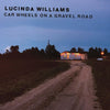 Lucinda Williams - Car Wheels On A Gravel Road (Vinyl LP)