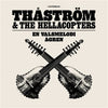 Thastrom & the Hellacopters - En Valsmelodi (Vinyl LP) - Pale Blue Dot Records