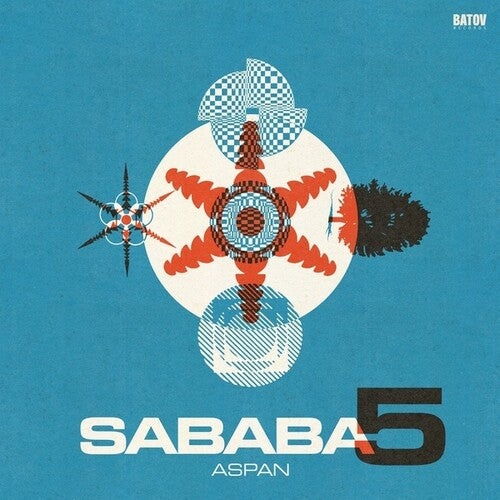 Sababa 5 - Aspan (Vinyl LP) - Pale Blue Dot Records