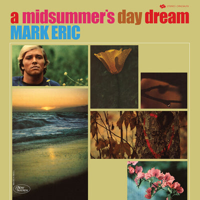 Mark Eric - Midsummers Daydream (Vinyl LP) - Pale Blue Dot Records