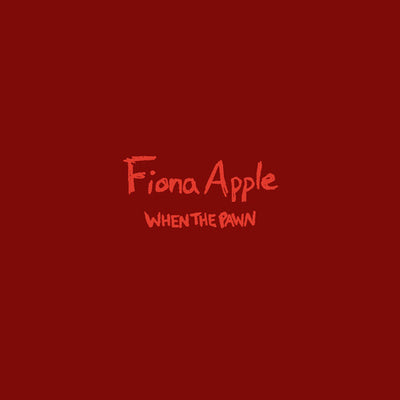 Fiona Apple - When The Pawn... (Vinyl LP) - Pale Blue Dot Records