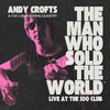 Andy Crofts - The Man Who Sold The World (Vinyl LP)
