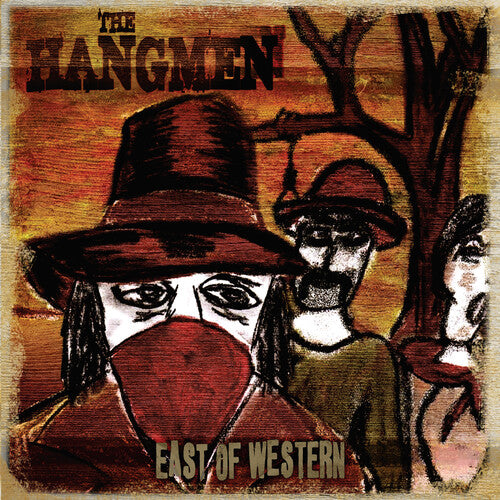 The Hangmen - East Of Western (Vinyl LP) - Pale Blue Dot Records