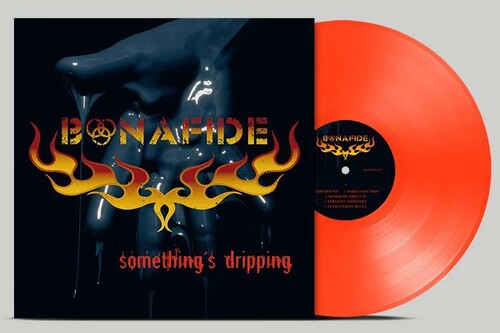 Bonafide - Somethings Dripping - Neon Orange (Vinyl LP) - Pale Blue Dot Records