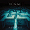 High Spirits - Safe On The Other Side - Silver Vinyl (Vinyl LP) - Pale Blue Dot Records