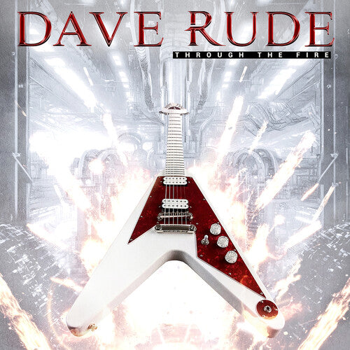 Dave Rude - Through the Fire (Vinyl LP) - Pale Blue Dot Records
