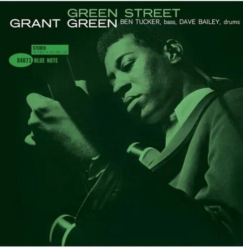 Grant Green - Green Street (blue Note Classic Vinyl Series) (Vinyl LP) - Pale Blue Dot Records