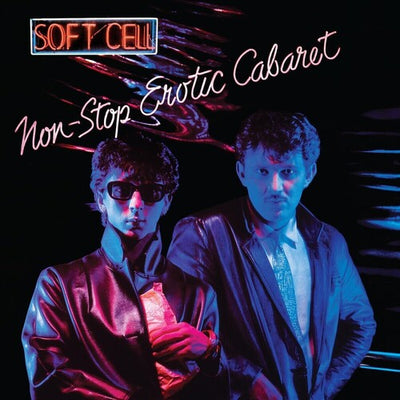 Soft Cell - Non-Stop Erotic Cabaret (Vinyl LP) - Pale Blue Dot Records