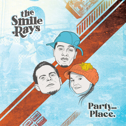 Smile Rays - Party...Place. (Vinyl LP) - Pale Blue Dot Records