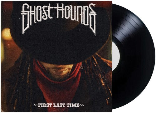 Ghost Hounds - First Last Time (Vinyl LP) - Pale Blue Dot Records