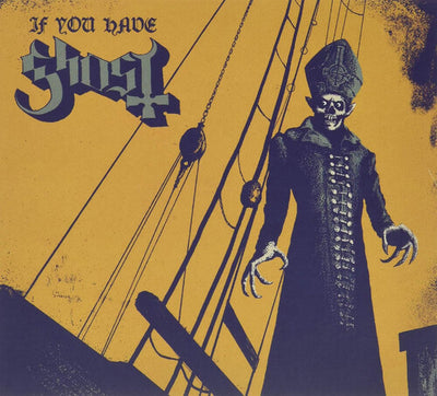 Ghost - If You Have Ghost (Vinyl LP) - Pale Blue Dot Records