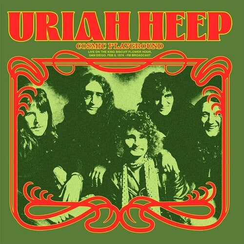 Uriah Heep - Cosmic Playground: Live On The King Biscuit Flower Hour, San Diego, Feb 8, 1974 - FM Broadcast (Vinyl LP) - Pale Blue Dot Records
