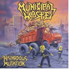 Municipal Waste - Hazardous Mutation - Red (Vinyl LP) - Pale Blue Dot Records
