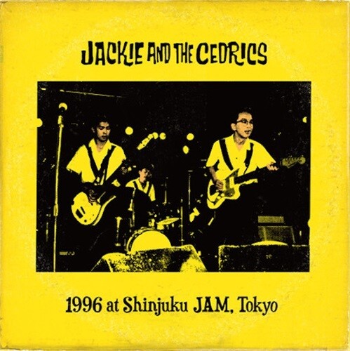 Jackie & the Cedrics - 1996 at Shinjuku JAM, Tokyo (Vinyl LP) - Pale Blue Dot Records