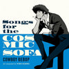 Seatbelts - COWBOY BEBOP: Songs For The Cosmic Sofa (Vinyl LP) - Pale Blue Dot Records