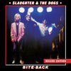 Slaughter & the Dogs - Bite Back - Red (Vinyl LP) - Pale Blue Dot Records