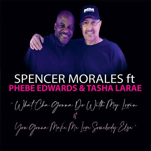 Spencer Morales - What Cha Gonna Do With My Lovin (Vinyl LP) - Pale Blue Dot Records
