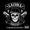 La Coka Nostra - A Brand You Can Trust (Vinyl LP)