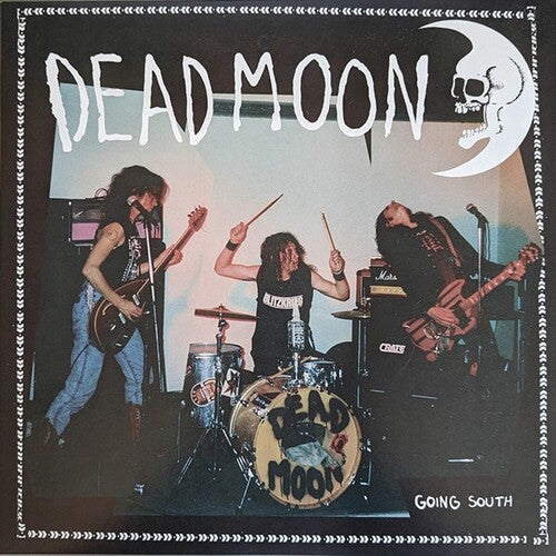 Dead Moon - Going South (Vinyl LP) - Pale Blue Dot Records