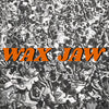 Wax Jaw - Between The Teeth (Vinyl LP) - Pale Blue Dot Records