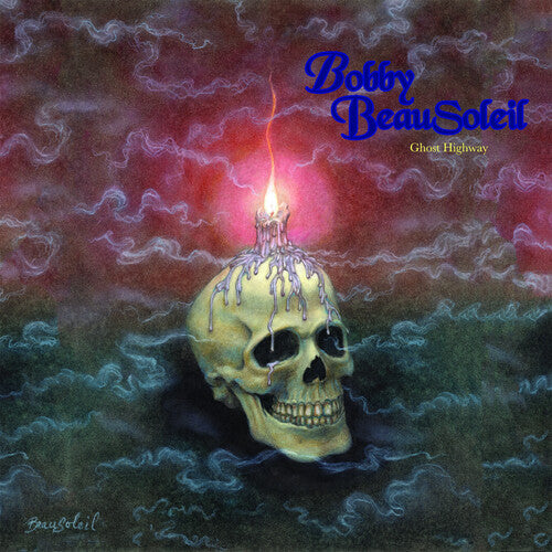 Bobby Beausoleil - Ghost Highway (Vinyl LP) - Pale Blue Dot Records