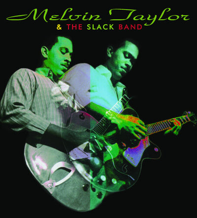 Melvin Taylor & the Slack Band - Taylor,melvin & The Slack Band (Vinyl LP) - Pale Blue Dot Records