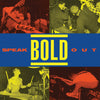 Bold - Speak Out (Vinyl LP) - Pale Blue Dot Records