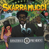 Skarra Mucci - Dancehall President (Vinyl LP) - Pale Blue Dot Records