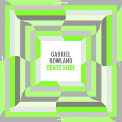 Gabriel Rowland - Gente Soul (Vinyl LP) - Pale Blue Dot Records