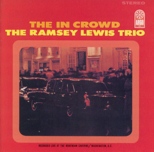 Ramsey Lewis Trio - The In Crowd (Verve By Request Series) (Vinyl LP) - Pale Blue Dot Records