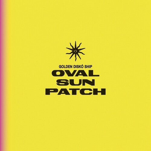 Golden Disko Ship - Oval Sun Patch (Vinyl LP) - Pale Blue Dot Records