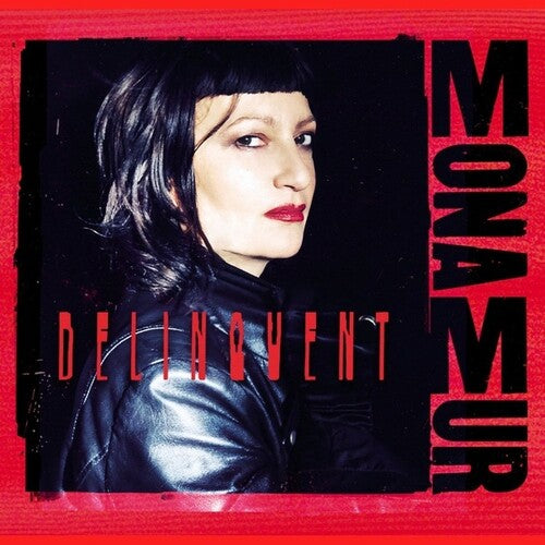 Mona Mur - Delinquent (Vinyl LP) - Pale Blue Dot Records