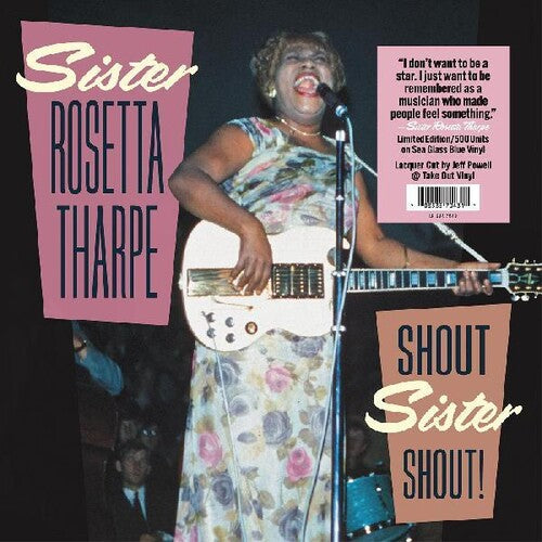 Sister Rosetta Tharpe - Shout Sister Shout (Vinyl LP) - Pale Blue Dot Records