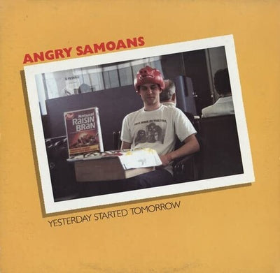 Angry Samoans - Yesterday Started Tomorrow (Vinyl LP)