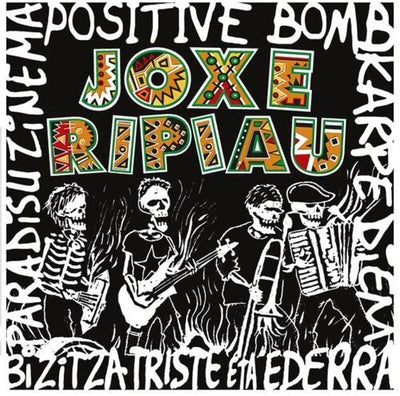 Joxe Ripiau - Positive Bomb / Karpe Diem / Paradisu Zinema / Bizitza Triste Eta Ederra (Vinyl LP) - Pale Blue Dot Records