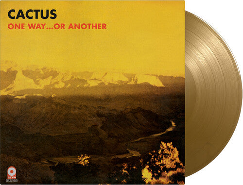 Cactus - One Way Or Another - Limited Gatefold 180-Gram Gold Colored Vinyl (Vinyl LP) - Pale Blue Dot Records