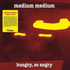 Medium Medium - Hungry, So Angry (Vinyl LP) - Pale Blue Dot Records