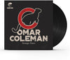 Omar Coleman - Strange Times (Vinyl LP)