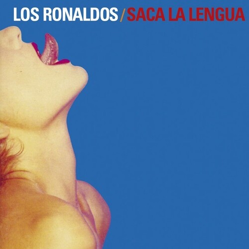 Los Ronaldos - Saca La Lengua - LP (Vinyl LP) - Pale Blue Dot Records